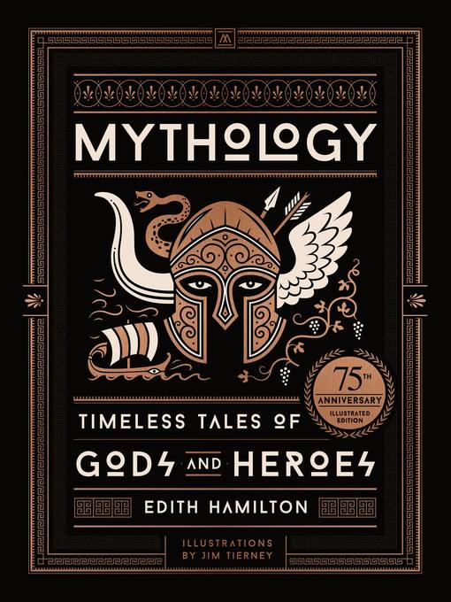 Title details for Mythology (75th Anniversary Illustrated Edition) by Edith Hamilton - Available